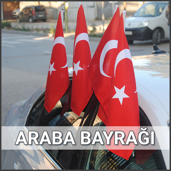 araç flama bayrakları araba bayrağı konvoy bayrak imalatı